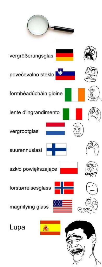 20 razones por las que el español es el idioma más extraño del mundo ?